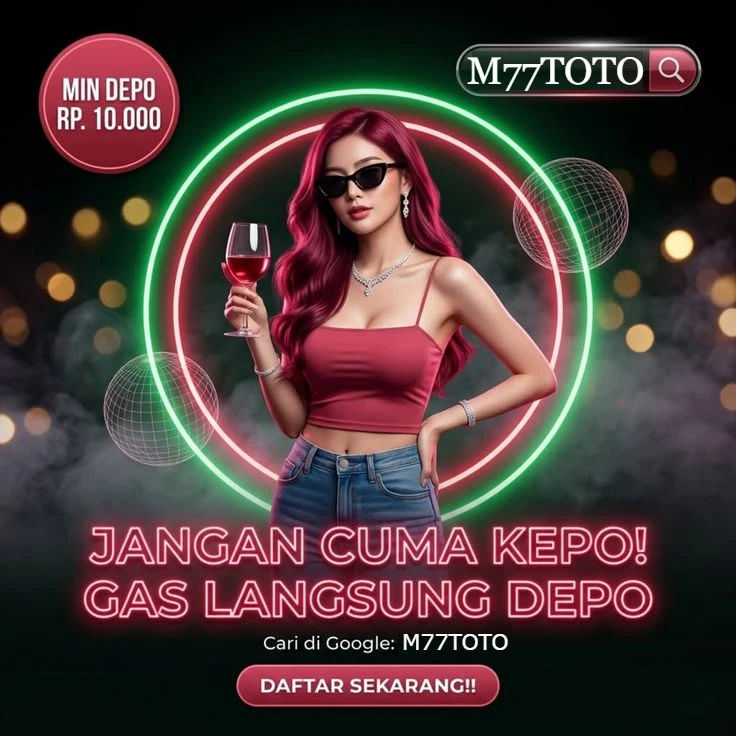 M77TOTO | Solusi Layanan Situs Toto & Slot Online Dalam Satu Akun 2026
